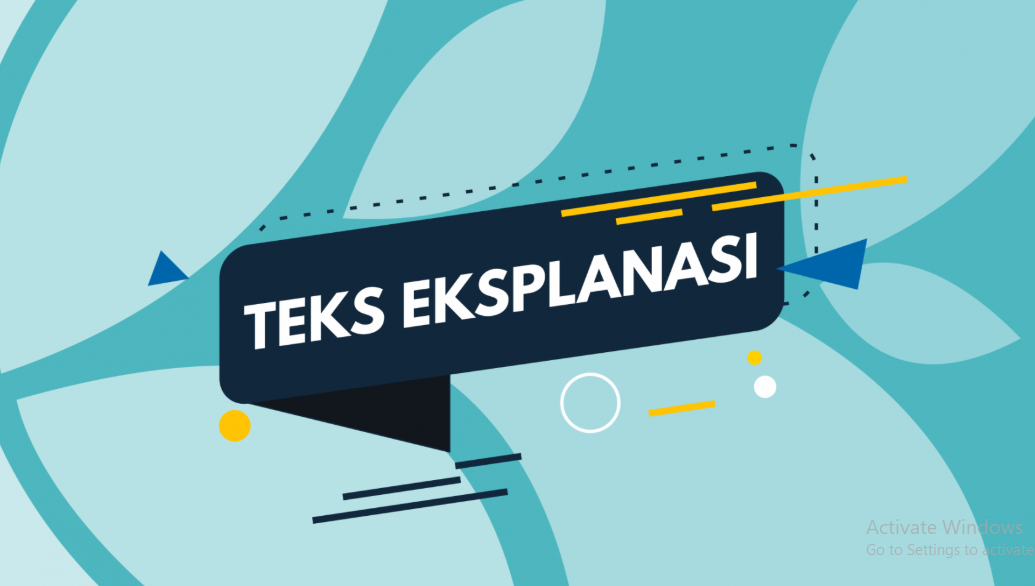 Struktur Teks Eksplanasi